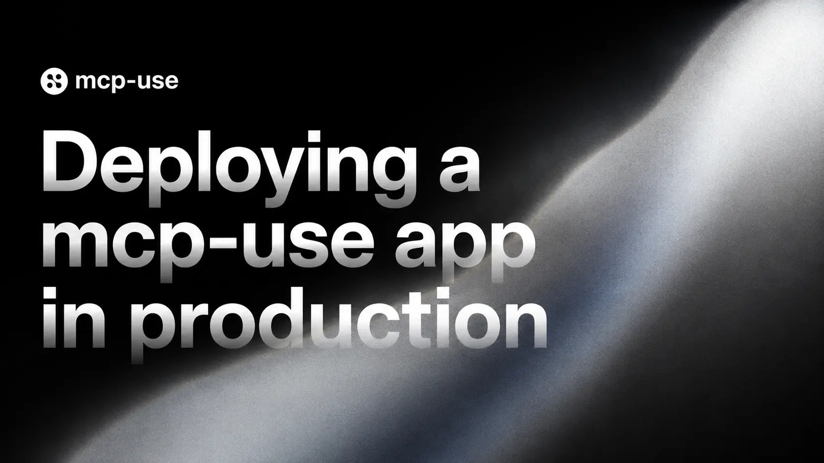 How to Deploy mcp-use to Production