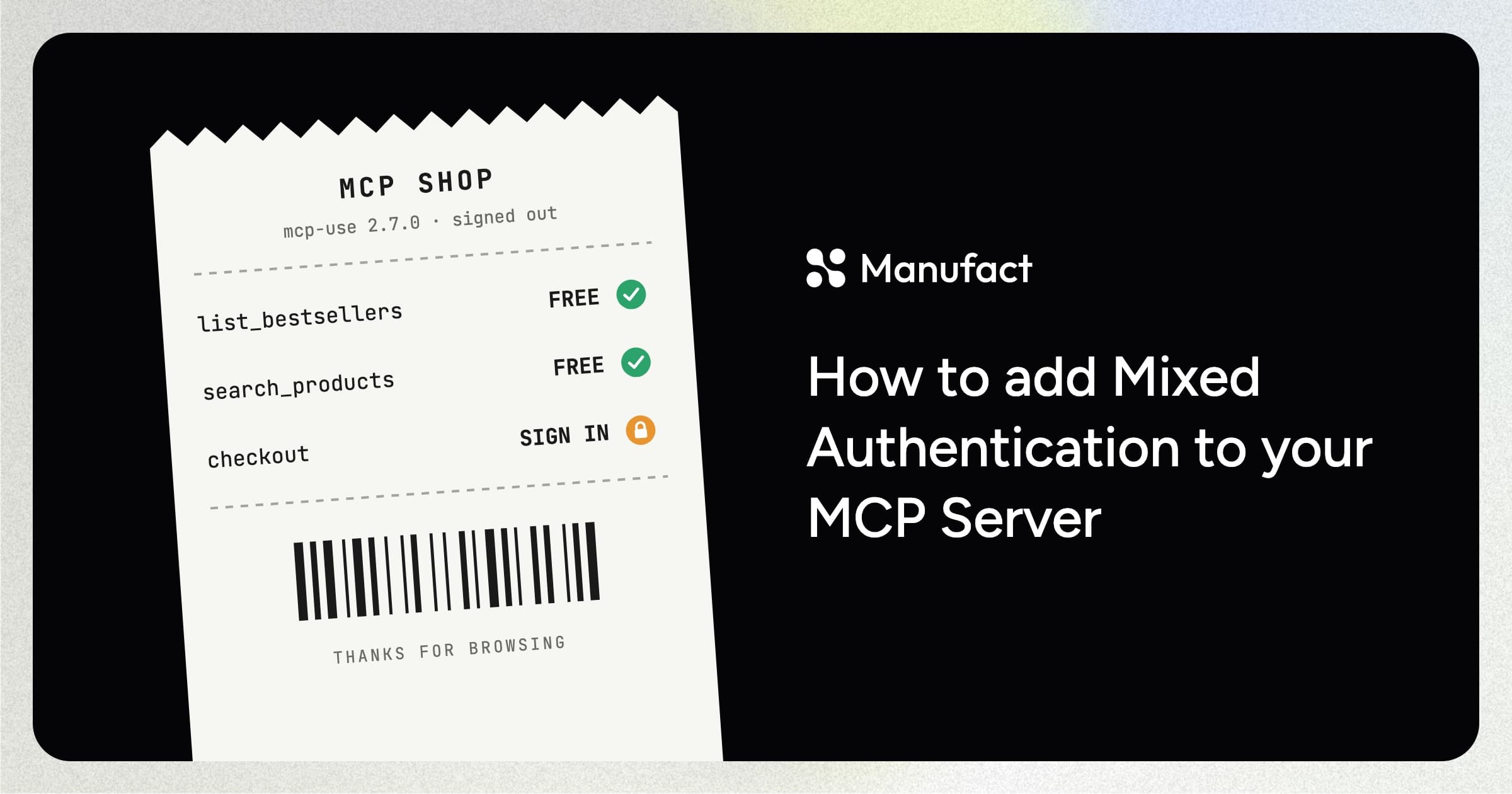 How to add Mixed Authentication to your MCP Server