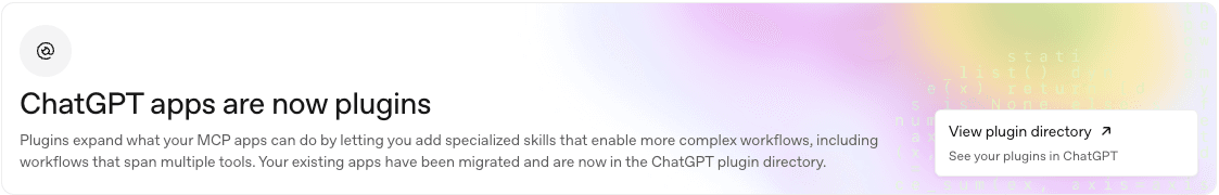 ChatGPT apps are now plugins