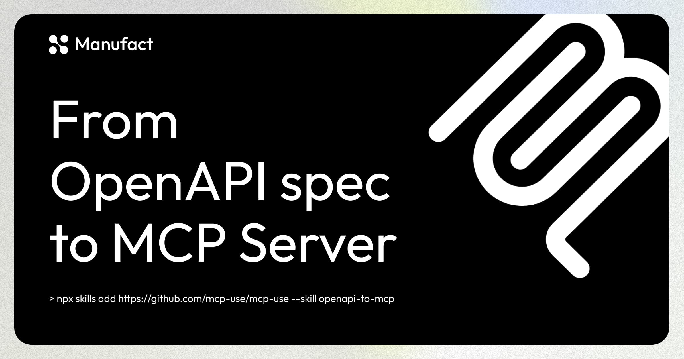 Migrating from Stainless: OpenAPI to MCP with mcp-use and Manufact
